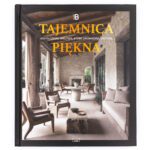 Tajemnica piękna - piękne wnętrza