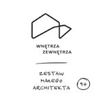 Zestaw Małego Architekta